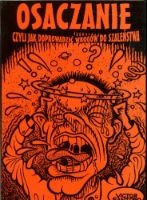 Osaczanie, czyli jak doprowadzić wrogów do szaleństwa - Victor Santoro