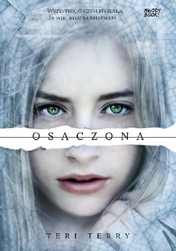 Osaczona - Teri Terry
