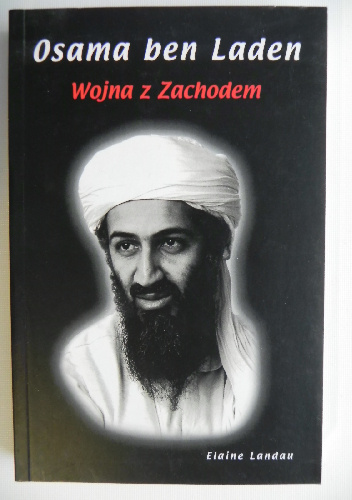 Osama ben Laden. Wojna z Zachodem - Elaine Landau