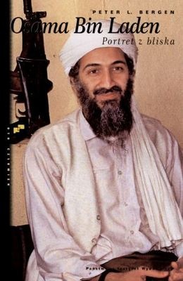 Osama bin Laden. Portret z bliska - Peter Bergen