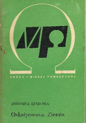 Oskalpowana Ziemia - Antonina Leńkowa