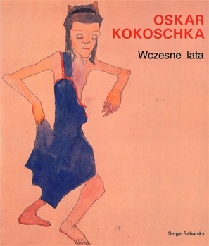 Oskar Kokoschka. Wczesne lata - Serge Sabarsky