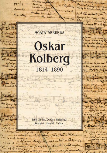 Oskar Kolberg 1814-1890