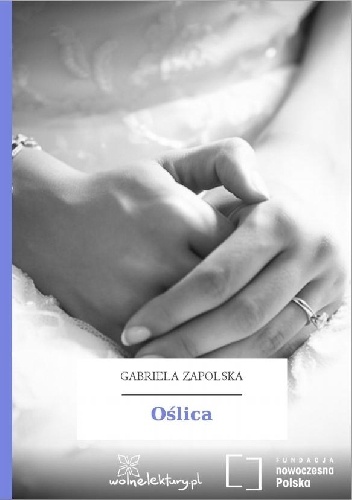 Oślica - Gabriela Zapolska