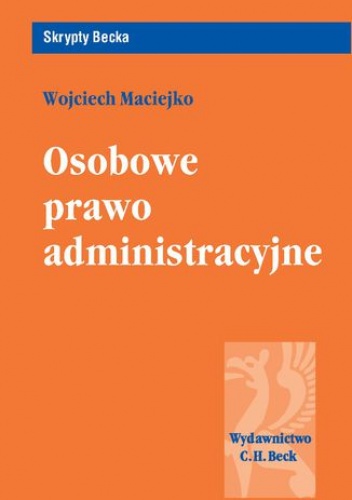 Osobowe prawo administracyjne - Maciejko Wojciech