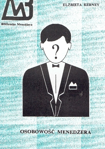Osobowość menedżera - Elżbieta Kerney