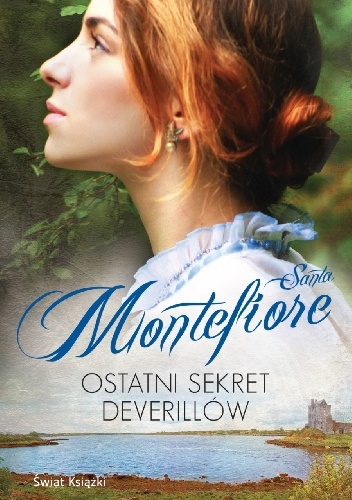 Ostatni sekret Deverillów - Santa Montefiore