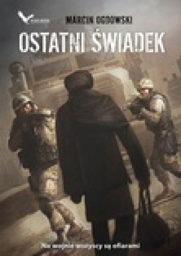 Ostatni świadek - Marcin Ogdowski
