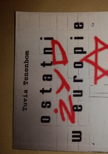 Ostatni Żyd w Europie - Tuvia Tenenbom