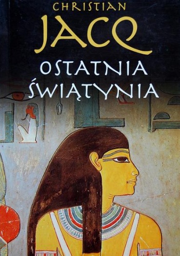 Ostatnia Świątynia - Christian Jacq