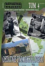 Ostatnie dni Mussoliniego - praca zbiorowa