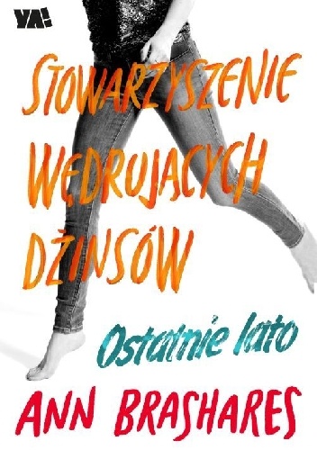 Ostatnie lato - Ann Brashares