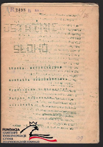 Ostatnie słowo wygłoszone w Okręgowym Sądzie  Wojskowym w Warszawie - Leszek Moczulski, Romuald Szeremietiew
