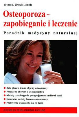 Osteoporoza - zapobieganie i leczenie - Ursula Jacob