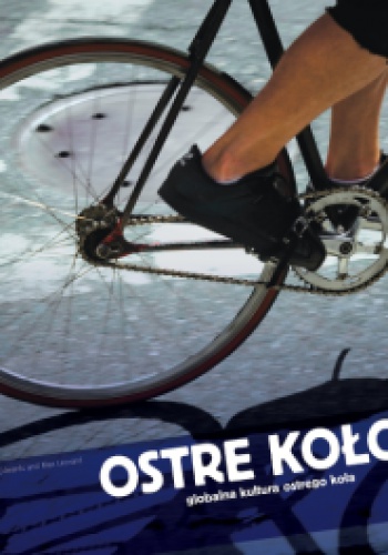 Ostre koło. Globalna kultura - Andrew Edwards, Max Leonard