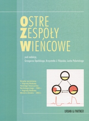Ostre zespoły wieńcowe - Grzegorz Opolski