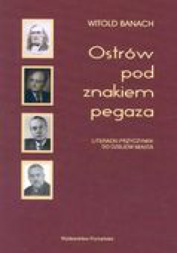 Ostrów pod znakiem pegaza - Witold Banach