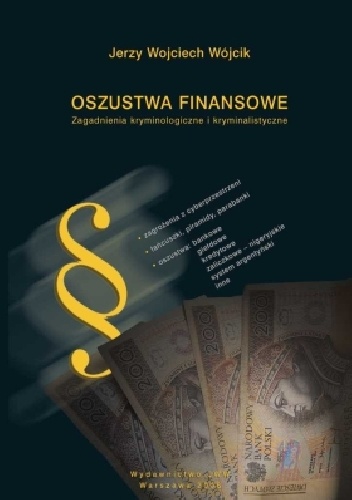 Oszustwa Finansowe - Jerzy Wojciech Wójcik
