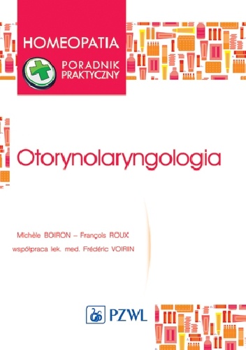 Otorynolaryngologia - Michele Boiron, Francois Roux