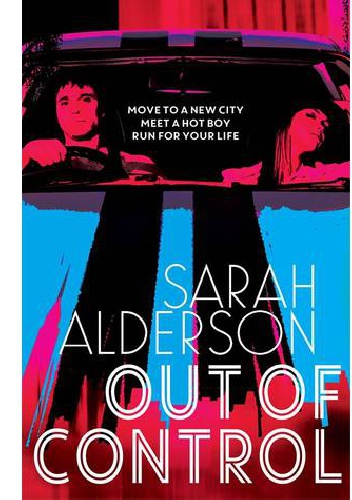 Out of Control - Sarah Alderson