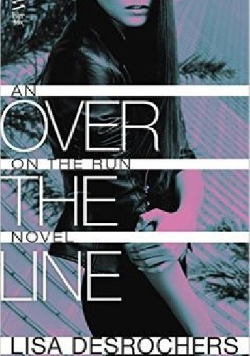 Over the Line - Lisa Desrochers