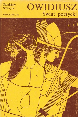 Owidiusz. Świat poetycki - Stanisław Stabryła