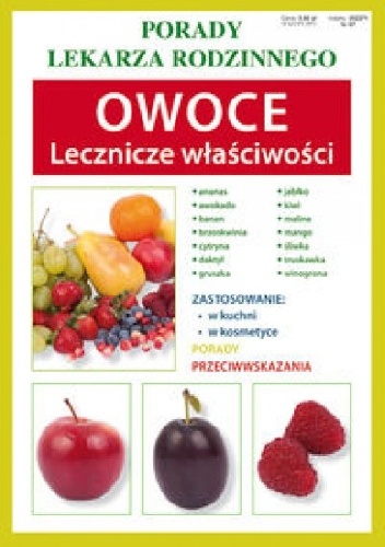 Owoce. Lecznicze właściwości - Anna Kubanowska