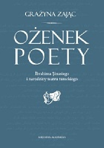 Ożenek poety Ibrahima Sinasiego i narodziny teatru tureckiego - Grażyna Zając