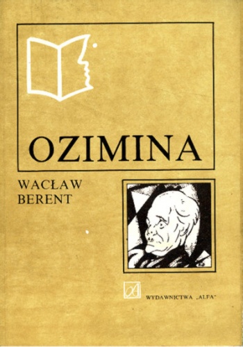 Ozimina - Wacław Berent