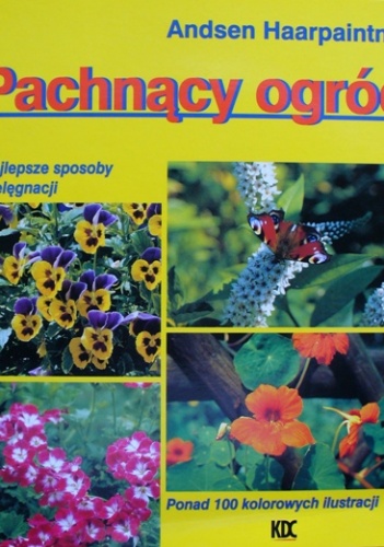 Pachnący ogród - Andsen Haarpaintner