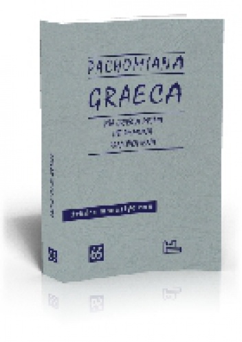 Pachomiana Graeca - Ewa Wipszycka