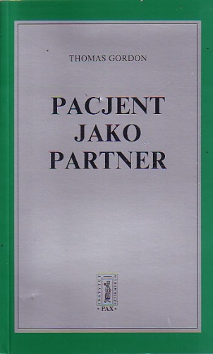 Pacjent jako partner - Thomas Gordon