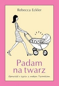 Padam na twarz - Rebecca Eckler