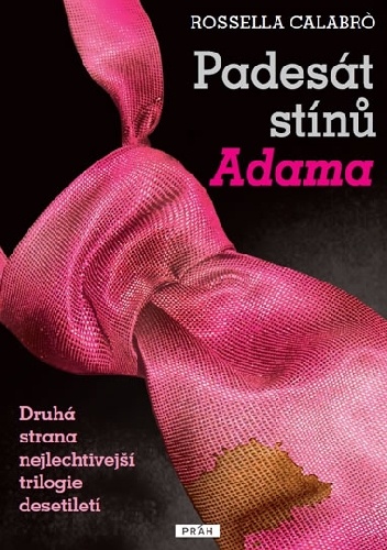 Padesát stínů Adama - Rossella Calabró