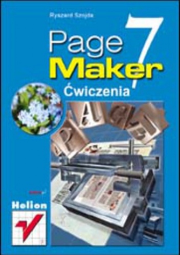 PageMaker 7. Ćwiczenia - Szojda Adam, Szojda Ryszard