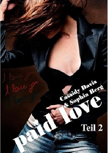 Paid love 2 - Sophia Berg