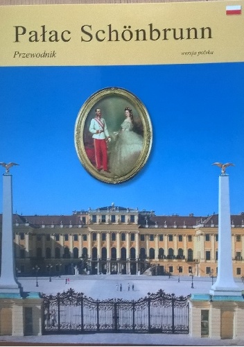 Pałac Schönbrunn. Przewodnik - Elfriede Iby