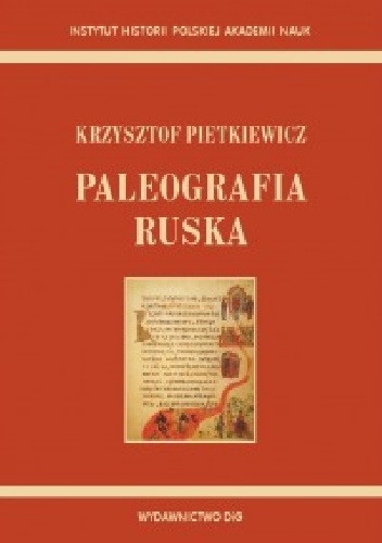 Paleografia ruska - Krzysztof Pietkiewicz