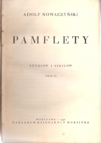 Pamflety - Adolf Nowaczyński