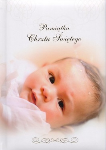 Pamiątka Chrztu Świetego