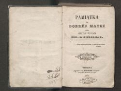 Pamiątka po dobrej matce, czyli ostatnie jej rady dla córki - Klementyna Hoffmanowa