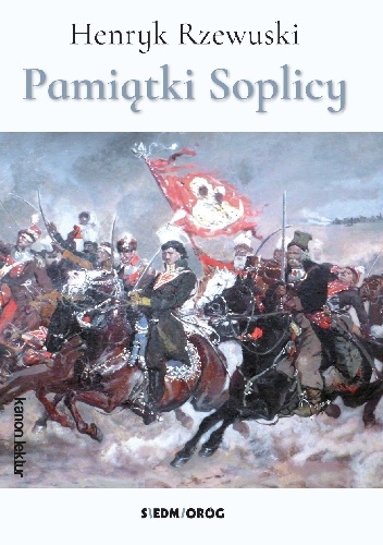 Pamiątki Soplicy - Henryk Rzewuski