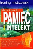 Pamięć i intelekt. Trening mistrzowski - Marek Szurawski