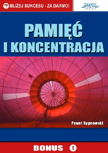 Pamięć i koncentracja - Paweł Sygnowski