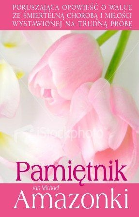 Pamiętnik Amazonki - Jan Michael