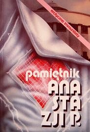 Pamiętnik Anastazji P. Erotyczne immunitety - Marzena Domaros