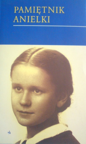 Pamiętnik Anielki - Aniela nieznane