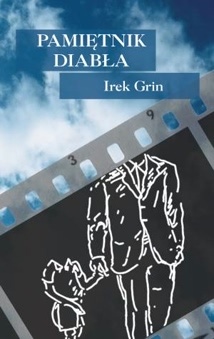 Pamiętnik diabła - Irek Grin