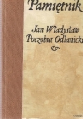 Pamiętnik - Jan Władysław Poczobut Odlanicki