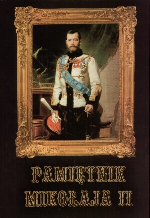 Pamiętnik Mikołaja II - Mikołaj II Romanow